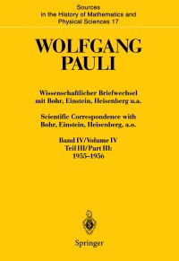 Book Cover for Wissenschaftlicher Briefwechsel Mit Bohr, Einstein, Heisenberg U.a. Band IV, Teil III by Wolfgang Pauli