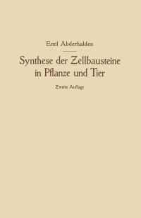 Book Cover for Synthese Der Zellbausteine in Pflanze Und Tier by Emil Abderhalden