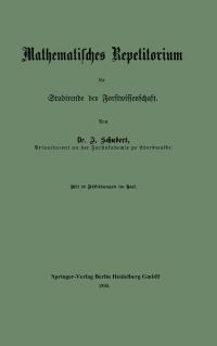 Book Cover for Mathematisches Repetitorium Für Studirende Der Forstwissenschaft by Johannes Schubert