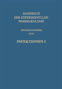 Book Cover for Infektionen I by A Erhardt, E Hinz, W Klöne, G Lämmler, C Meske, G Piekarski, H Themann, WH Wagner