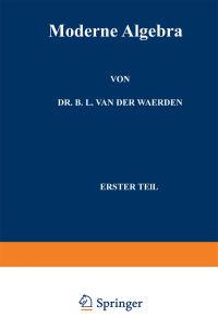 Book Cover for Moderne Algebra by Bartel Eckmann L Van der van der Waerden, Emil Artin, Emmy Noether
