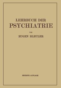 Book Cover for Lehrbuch Der Psychiatrie by Eugen Bleuler