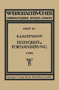 Book Cover for Festigkeit Und Formänderung by Kurt Lachmann