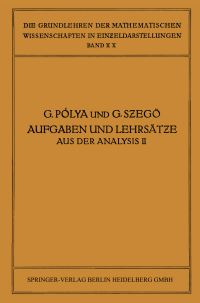 Book Cover for Aufgaben Und Lehrsätze Aus Der Analysis by George Pólya, Gábor Szegö, James Allister Jenkins, Giorgio Philip Szegö