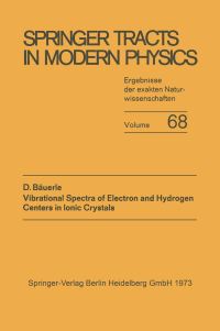 Book Cover for Vibrational Spectra of Electron and Hydrogen Centers in Ionic Crystals by Dieter Bäuerle