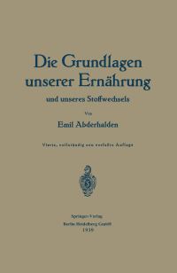 Book Cover for Die Grundlagen Unserer Ernährung Und Unseres Stoffwechsels by Emil Abderhalden