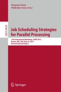 Book Cover for Job Scheduling Strategies for Parallel Processing by JSSPP Workshop