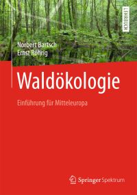Book Cover for Waldökologie by Norbert Bartsch, Ernst Röhrig