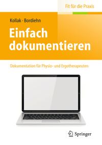 Book Cover for Einfach Dokumentieren by Ingrid Kollak, Katja Bordiehn