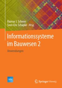 Book Cover for Informationssysteme Im Bauwesen 2 by Raimar J Scherer, SvenEric Schapke