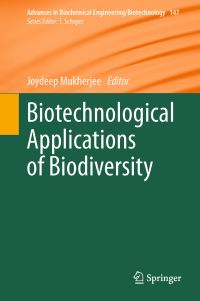 Book Cover for Biotechnological Applications of Biodiversity by Joydeep Mukherjee