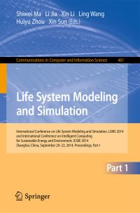 Book Cover for Life System Modeling and Simulation by International Conference on Life System Modeling and Simulation, International Conference on Intelligent Computing for Sustainable Energy and Environment