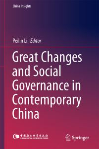 Book Cover for Great Changes and Social Governance in Contemporary China by Peilin Li