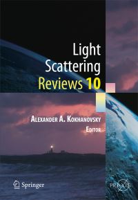 Book Cover for Light Scattering Reviews 10 by Alexander A. Kokhanovsky