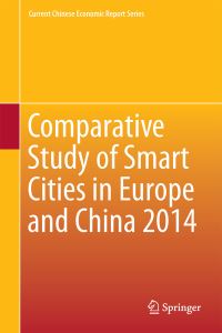 Book Cover for Comparative Study of Smart Cities in Europe and China 2014 by 
