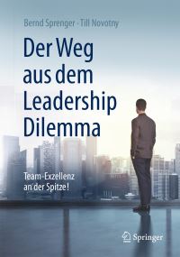 Book Cover for Der Weg Aus Dem Leadership Dilemma by Bernd Sprenger, Till Novotny