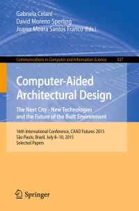 Book Cover for Computer-Aided Architectural Design by International Conference on ComputerAided Architectural Design Futures