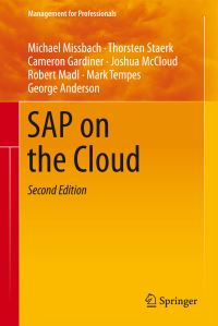 Book Cover for SAP on the Cloud by Michael Missbach, Thorsten Staerk, Cameron Gardiner, Joshua McCloud, Robert Madl, Mark Tempes, George Anderson