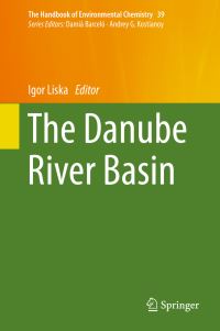 Book Cover for The Danube River Basin by I Liska