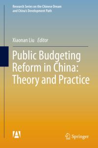 Book Cover for Public Budgeting Reform in China by Xiaonan Liu