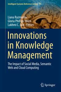 Book Cover for Innovations in Knowledge Management by Liana Razmerita, Gloria PhillipsWren, Lakhmi C Jain