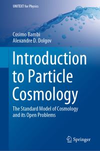 Book Cover for Introduction to Particle Cosmology by Cosimo Bambi, A D Dolgov