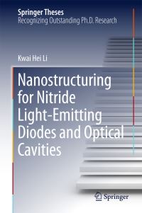 Book Cover for Nanostructuring for Nitride Light-Emitting Diodes and Optical Cavities by 