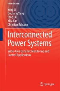 Book Cover for Interconnected Power Systems by Yong Li, Dechang Yang, Fang Liu, Yijia Cao, Christian Rehtanz