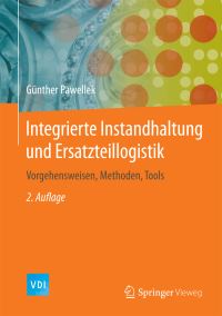 Book Cover for Integrierte Instandhaltung Und Ersatzteillogistik by Günther Pawellek
