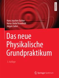 Book Cover for Das Neue Physikalische Grundpraktikum by Hans Joachim Eichler, HeinzDetlef Kronfeldt, Jürgen Sahm