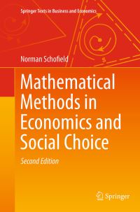 Book Cover for Mathematical Methods in Economics and Social Choice by Norman Schofield
