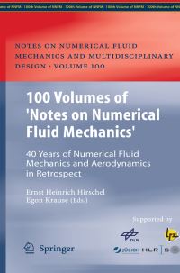 Book Cover for 100 Volumes of 'Notes on Numerical Fluid Mechanics' by Ernst Heinrich Hirschel, Egon Krause