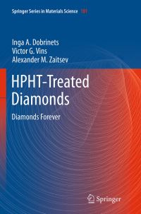Book Cover for HPHT-Treated Diamonds by Inga A Dobrinets, Victor G Vins, A M Zaitsev