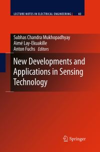 Book Cover for New Developments and Applications in Sensing Technology by Subhas Chandra Mukhopadhyay, Aimé LayEkuakille, Anton Fuchs