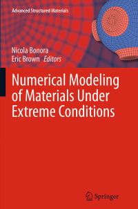 Book Cover for Numerical Modeling of Materials Under Extreme Conditions by Nicola Bonora, Eric Brown