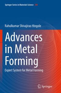 Book Cover for Advances in Metal Forming by Rahulkumar Shivajirao Hingole