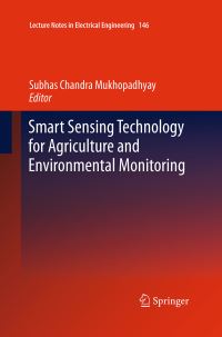 Book Cover for Smart Sensing Technology for Agriculture and Environmental Monitoring by Subhas Chandra Mukhopadhyay