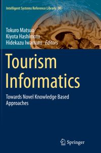 Book Cover for Tourism Informatics by Tokuro Matsuo, Kiyota Hashimoto, Hidekazu Iwamoto