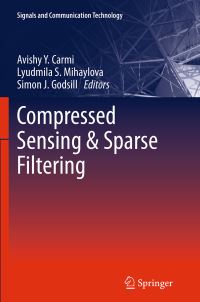 Book Cover for Compressed Sensing & Sparse Filtering by Avishy Y Carmi, Lyudmila Mihaylova, Simon J Godsill