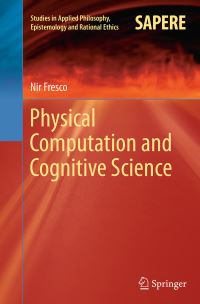 Book Cover for Physical Computation and Cognitive Science by Nir Fresco