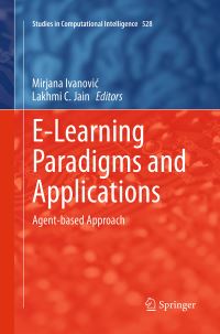 Book Cover for E-Learning Paradigms and Applications by Mirjana Ivanovic, Lakhmi C Jain