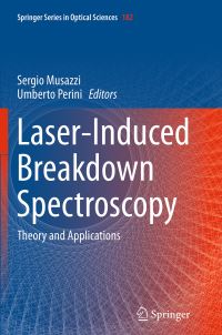 Book Cover for Laser-Induced Breakdown Spectroscopy by Sergio Musazzi, Umberto Perini