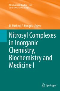 Book Cover for Nitrosyl Complexes in Inorganic Chemistry, Biochemistry and Medicine. I by D M P Mingos