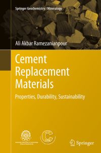 Book Cover for Cement Replacement Materials by Ali Akbar Ramezanianpour