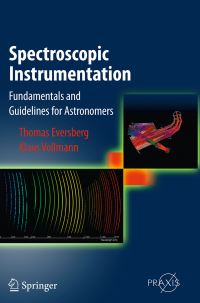 Book Cover for Spectroscopic Instrumentation by Thomas Eversberg, Klaus Vollmann