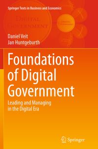 Book Cover for Foundations of Digital Government by Daniel Veit, Jan Huntgeburth