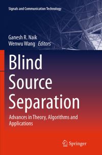Book Cover for Blind Source Separation by Ganesh R Naik, Wenwu Wang