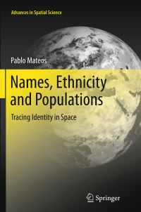 Book Cover for Names, Ethnicity and Populations by Pablo Mateos