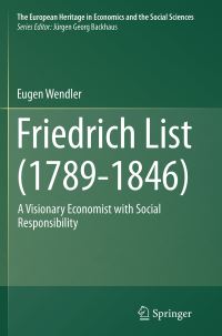 Book Cover for Friedrich List (1789-1846) by Eugen Wendler
