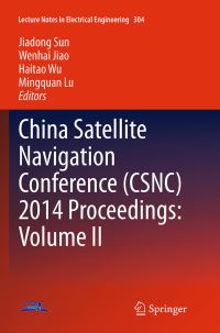 Book Cover for China Satellite Navigation Conference (CSNC) 2014 Proceedings. Volume II by China Satellite Navigation Conference